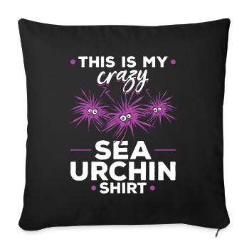 This Is My Crazy Sea Urchin Shirt Sea Urchin - Sofa pillowcase 17,3'' x 17,3'' (45 x 45 cm) - black - Front