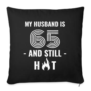 65 years birthday husband - Sofa pillowcase 17,3'' x 17,3'' (45 x 45 cm) - black - Front