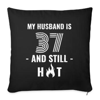 37 years birthday husband - Sofa pillowcase 17,3'' x 17,3'' (45 x 45 cm) - black - Front