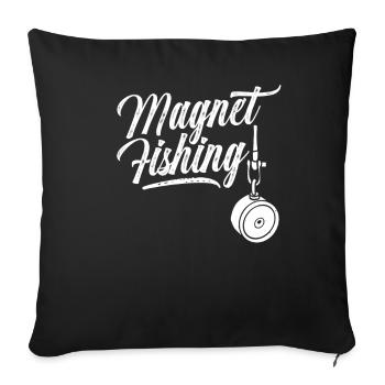 Magnet Fishing Magnetic Fishing Magnetic Fishermen - Sofa pillowcase 17,3'' x 17,3'' (45 x 45 cm) - black - Front