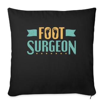 Foot Surgeon Podiatry Podiatric Podiatrist - Sofa pillowcase 17,3'' x 17,3'' (45 x 45 cm) - black - Front