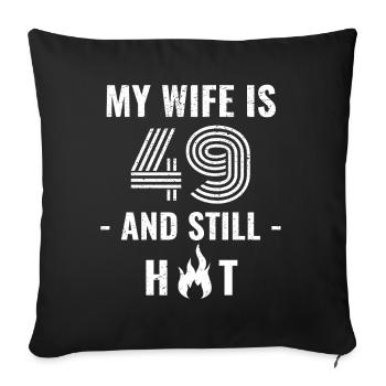 49 years birthday wife gift - Sofa pillowcase 17,3'' x 17,3'' (45 x 45 cm) - black - Front