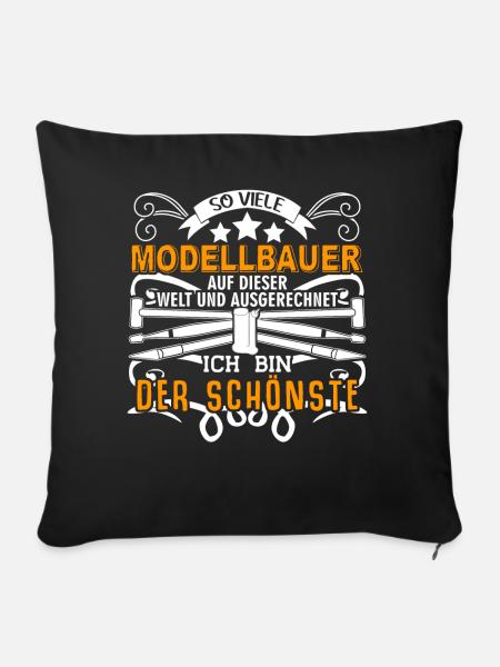 Modellbau Spruch Tabletop Modellbauer - Sofakissenbezug 45 x 45 cm - Schwarz
