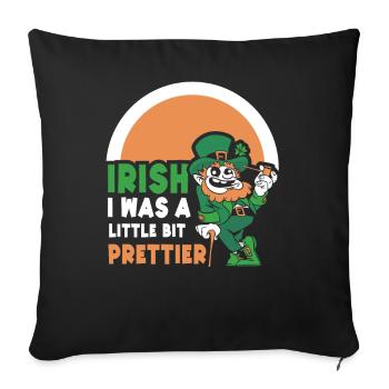 Iirish J’étais un peu plus joli irlandais - Housse de coussin décorative 45 x 45 cm - noir - Devant