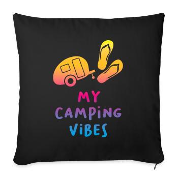 Camping Vibes Quote Caravan Motorhome Course Fan - Sofa pillowcase 17,3'' x 17,3'' (45 x 45 cm) - black - Front