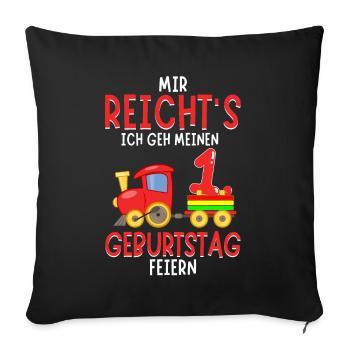 1. Geburtstag Geburtstagsgeschenk mit Eisenbahn - Sofakissenbezug 45 x 45 cm - Schwarz - Vorne