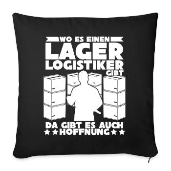 Lagerist Lageristen Lagerlogistiker - Sofakissenbezug 45 x 45 cm - Schwarz - Vorne