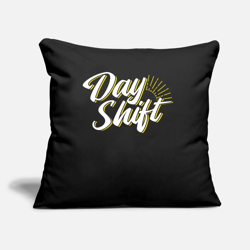 Day shift Shiftwork Sofa pillowcase 17,3'' x 17,3'' (45 x 45 cm)