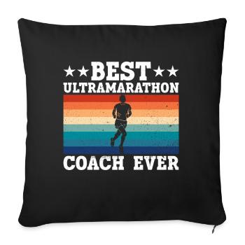 Best ultramarathon trainer of all time - Sofa pillowcase 17,3'' x 17,3'' (45 x 45 cm) - black - Front
