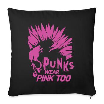 Punks Wear Pink Too - Goth - Metal - Rock Concert - Sofa pillowcase 17,3'' x 17,3'' (45 x 45 cm) - black - Front