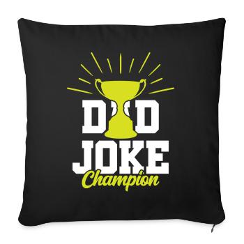 Dad Joke Papa Joke Father Jokes - Sofa pillowcase 17,3'' x 17,3'' (45 x 45 cm) - black - Front