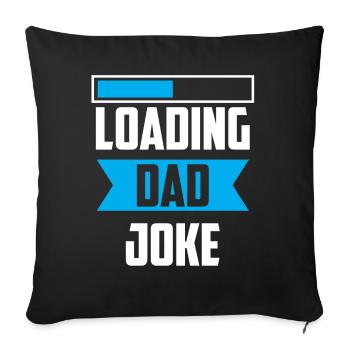 Dad Joke Papa Joke Jokes Father - Sofa pillowcase 17,3'' x 17,3'' (45 x 45 cm) - black - Front