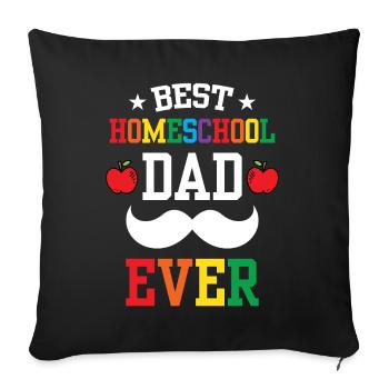 Best Homeschool Papa Ever Homeschooling - Sofa pillowcase 17,3'' x 17,3'' (45 x 45 cm) - black - Front