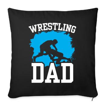 Wrestling Dad Wrestler Ringen Ringkampf Ringer - Sofakissenbezug 45 x 45 cm - Schwarz - Vorne