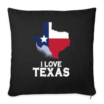I love Texas pride Texan sayings - Sofa pillowcase 17,3'' x 17,3'' (45 x 45 cm) - black - Front
