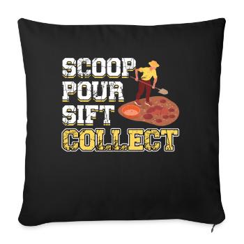 Scoop Pour Sift Collect - Gold Panner - Sofa pillowcase 17,3'' x 17,3'' (45 x 45 cm) - black - Front