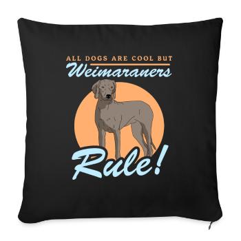 Weimaraner | Dog Dog Owner Gift - Sofa pillowcase 17,3'' x 17,3'' (45 x 45 cm) - black - Front