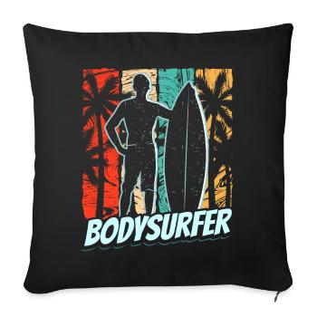 Bodysurfer Bodysurfen Bodysurf Bodysurfing Hobby - Sofa pillowcase 17,3'' x 17,3'' (45 x 45 cm) - black - Front
