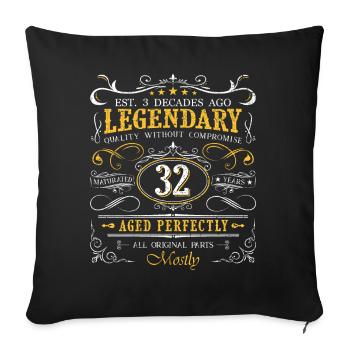 Vintage Légendaire - Vieilli parfaitement 32ème anniversaire - Housse de coussin décorative 45 x 45 cm - noir - Devant