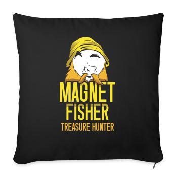 Magnetic Fisherman Treasure Hunter Magnet Magnetic Fishing - Sofa pillowcase 17,3'' x 17,3'' (45 x 45 cm) - black - Front