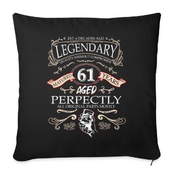Vintage Légendaire - Vieilli parfaitement 61ème anniversaire - Housse de coussin décorative 45 x 45 cm - noir - Devant