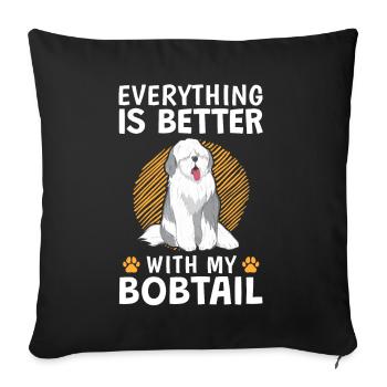 Everything better with Bobtail Old English Shepherd - Sofa pillowcase 17,3'' x 17,3'' (45 x 45 cm) - black - Front