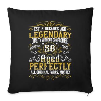 Vintage Legendary - Aged perfectly 58th birthday - Sofa pillowcase 17,3'' x 17,3'' (45 x 45 cm) - black - Front