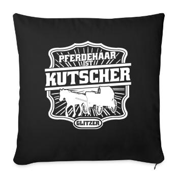Kutscher Kutsche Fuhrmann Pferdekutsche - Sofakissenbezug 45 x 45 cm - Schwarz - Vorne