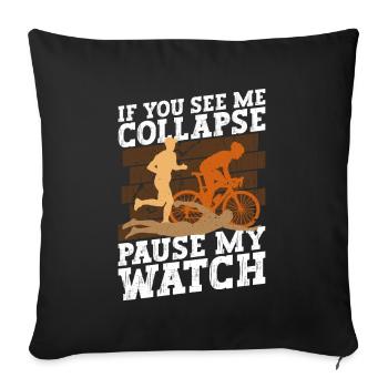 Triathlon Training Fun Triathlete Gift - Sofa pillowcase 17,3'' x 17,3'' (45 x 45 cm) - black - Front