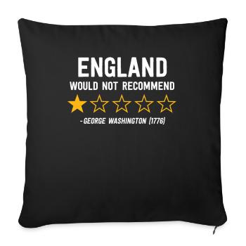 England würde 4th of July George nicht empfehlen - Sofakissenbezug 45 x 45 cm - Schwarz - Vorne