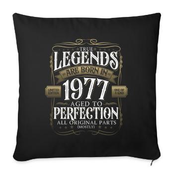 Legende 1977 45. Geburtstag Geschenk Herren Lustig - Sofakissenbezug 45 x 45 cm - Schwarz - Vorne