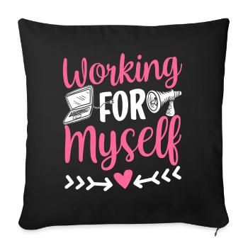I Work For Me Girl Mama CEO Founder - Sofa pillowcase 17,3'' x 17,3'' (45 x 45 cm) - black - Front