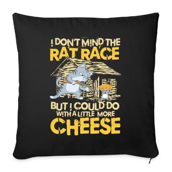 I Don't Mind The Rat Race für einen - Sofakissenbezug 45 x 45 cm - Schwarz - Vorne