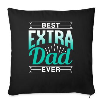 Best Extra Papa Ever Stepfather Stepdad - Sofa pillowcase 17,3'' x 17,3'' (45 x 45 cm) - black - Front