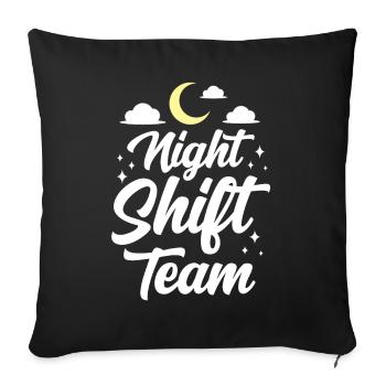 Night Shift Team Work Night Shift Colleague - Sofa pillowcase 17,3'' x 17,3'' (45 x 45 cm) - black - Front