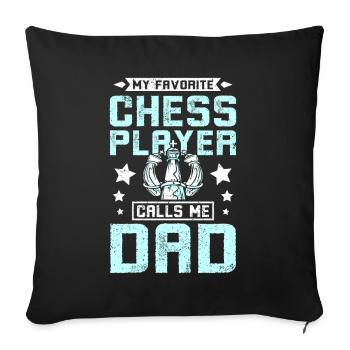 Mon joueur d'échecs préféré m'appelle papa - Housse de coussin décorative 45 x 45 cm - noir - Devant