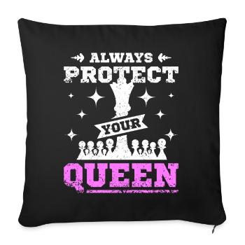 Protégez toujours votre reine des échecs - Housse de coussin décorative 45 x 45 cm - noir - Devant