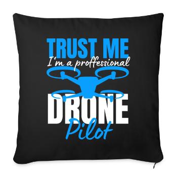 Drone Drone Pilot Drone Operator Quadcopter - Sofa pillowcase 17,3'' x 17,3'' (45 x 45 cm) - black - Front