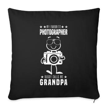 My favorite photographer Buddy calls me Grandpa - Sofa pillowcase 17,3'' x 17,3'' (45 x 45 cm) - black - Front