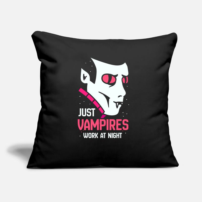 Only vampires work day shift sayings at night Sofa pillowcase 17,3'' x 17,3'' (45 x 45 cm)