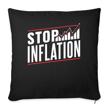 Stop Inflation Stagflation Money Printing Humour - Housse de coussin décorative 45 x 45 cm - noir - Devant