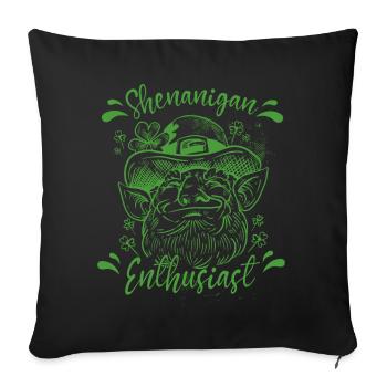 Shenanigan lover Irish Gaelic Ireland Irish - Sofa pillowcase 17,3'' x 17,3'' (45 x 45 cm) - black - Front