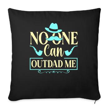 Father's Day Daddy Father Day Papa Father Sayings - Sofa pillowcase 17,3'' x 17,3'' (45 x 45 cm) - black - Front