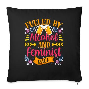 Driven by alcohol and feminist anger - Sofa pillowcase 17,3'' x 17,3'' (45 x 45 cm) - black - Front