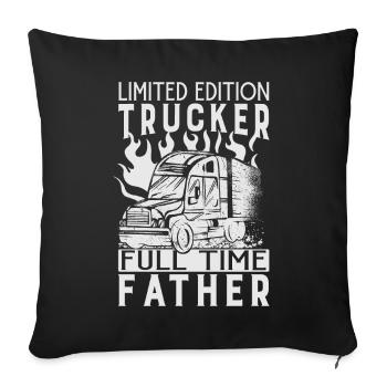 Édition limitée Camionneur à temps plein Père - Papa - D - Housse de coussin décorative 45 x 45 cm - noir - Devant