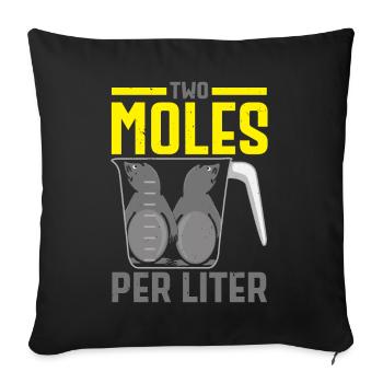 Two moles per liter of mole whisperer knowledge - Sofa pillowcase 17,3'' x 17,3'' (45 x 45 cm) - black - Front