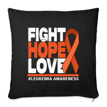 Fight Hope Love - Leukemia Awareness - Sofa pillowcase 17,3'' x 17,3'' (45 x 45 cm) - black - Front