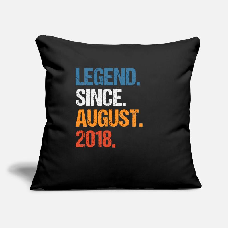 Legend Since August 2018 Geburtstag Sofakissenbezug 45 x 45 cm