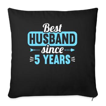 Best Husband Since 5 Years 5th Wedding Day - Sofa pillowcase 17,3'' x 17,3'' (45 x 45 cm) - black - Front
