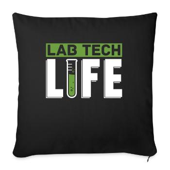 Laboratory Laboratory Technician Lab Tech Life Profession Gift - Sofa pillowcase 17,3'' x 17,3'' (45 x 45 cm) - black - Front